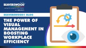 The Power of visual management in boosting workplace efficiency